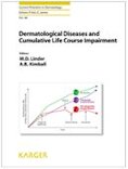 Dermatological Diseases and Cumulative Life Course Impairmen